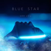 BLUE STAR - See You