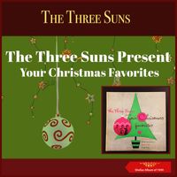 The Three Suns - The Three Suns Present Your Christmas Favorites (Shellac Album of 1949)