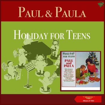 Paul and Paula - Holiday for Teens (Album of 1963)