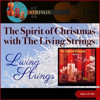 Living Strings - The Spirit Of Christmas With The Living Strings (Album of 1963)