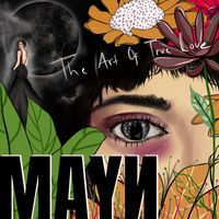 Mayn - The Art of True Love