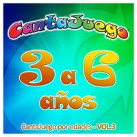Cantajuego - 3 a 6 Años (Vol. 3)