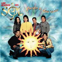 Los Dueños Del Sol - Por Que Te Amo Tanto