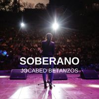Jocabed Betanzos - Soberano