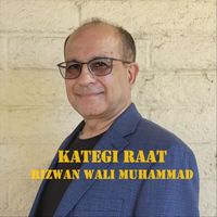 Rizwan Wali Muhammad - Kategi Raat