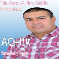 Achik - Thassadwadayi Raakar