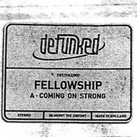 Fellowship - Coming On Strong