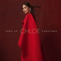 Chloe Flower - Sped Up Christmas (from "Chloe Hearts Christmas")