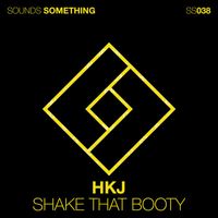 HKJ - Shake That Booty