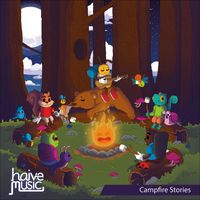 Haive Music - Campfire Stories