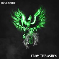 Doug Smith - From the Ashes