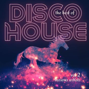 Various Artists - The Best of Disco House, Vol. 2 (Explicit)