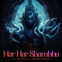 Vijay Prakash - Har Har Shambhu