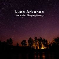 Luna Arkanna - Storyteller Sleeping Beauty
