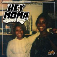 Lester Roy - Hey Moma