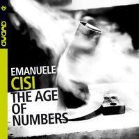 Emanuele Cisi - The Age of Numbers