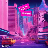 Nyson - Miami