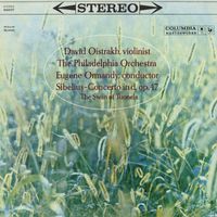 Eugene Ormandy - Sibelius: Violin Concerto in D Minor, Op. 47