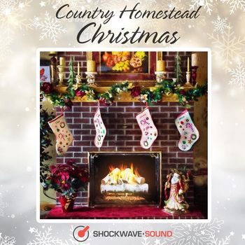 Shockwave-Sound - Country Homestead Christmas