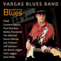 Vargas Blues Band - Best of my Blues
