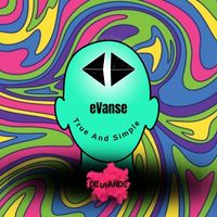 Evanse - True and Simple