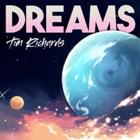 Tim Richards - Dreams