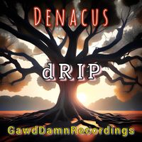 Denacus - dRIP