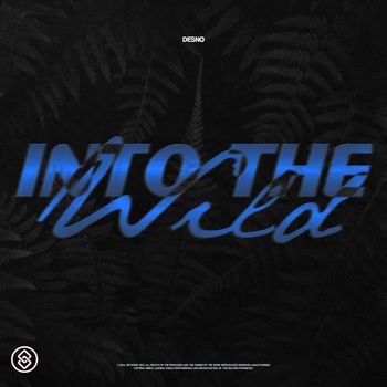 Desno - Into The Wild