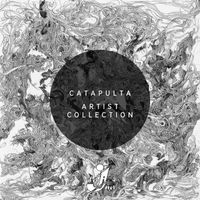 Catapulta - Artist Collection