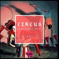 Attla - Circus E.p