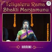 Harini - Teliyaleru Rama Bhakti Margamunu (Live)