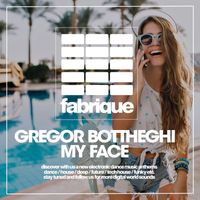 Gregor Botteghi - My Face