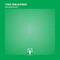 Tim Reaper - MINDGAME 1