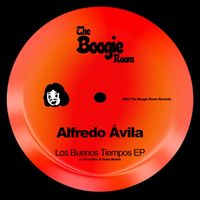 Alfredo Ávila - Los Buenos Tiempos EP