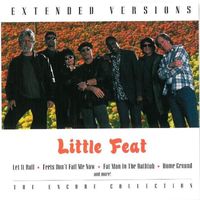 Little Feat - Extended Versions: The Encore Collection