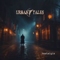 Urban Tales - Nostalgia