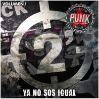 Tributos Punk $hile - Ya No Sos Igual, Vol. 1 (Explicit)