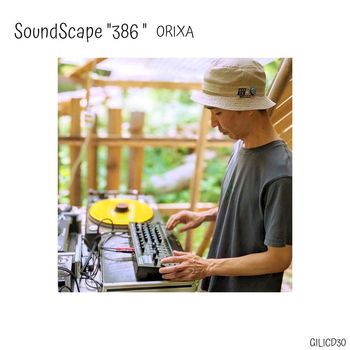 ORIXA - Soundscape 386
