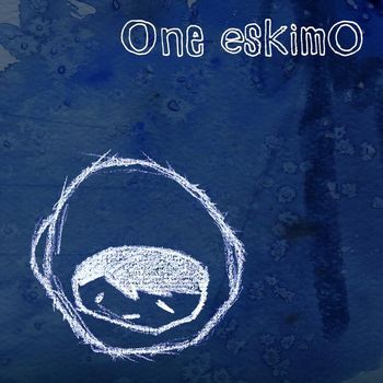 One eskimO - One eskimO
