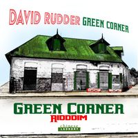 David Rudder - Green Corner