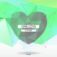 D-Upside - One Love