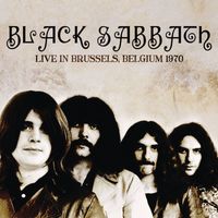 Black Sabbath - Live In Brussels, Belgium 1970