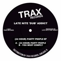 Late Nite 'DUB' Addict - Party People
