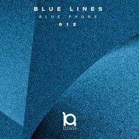 Blue Lines - Blue Phone (Explicit)