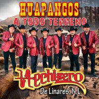 Hechizero de Linares - Huapangos a Todo Terreno