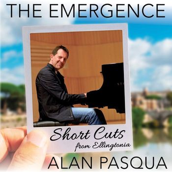 Alan Pasqua, Arkadia Short Cuts - The Emergence (Short Cut)