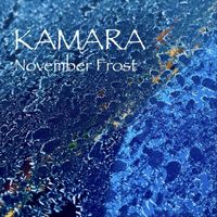 Kamara - November Frost