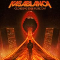 Kasablanca - Crossing The Rubicon