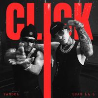 Yandel, Luar La L - CLICK (Explicit)
