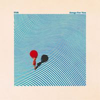 FUR - Songs For You